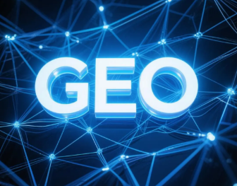 海盐县​GEO优化重塑智能搜索格局，开启数字化推广新方式